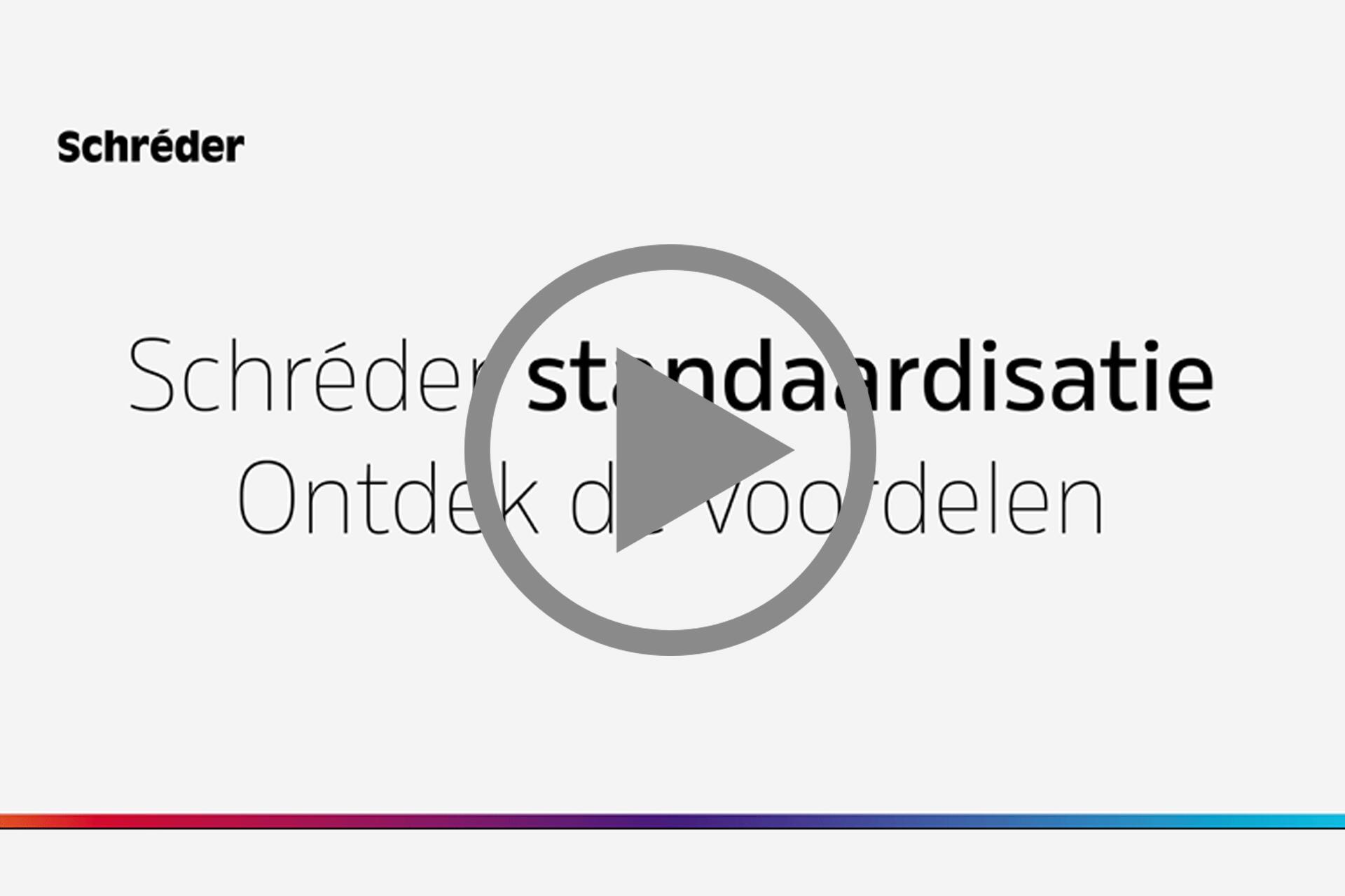 Schréder standaardisatie - ontdek de voordelen